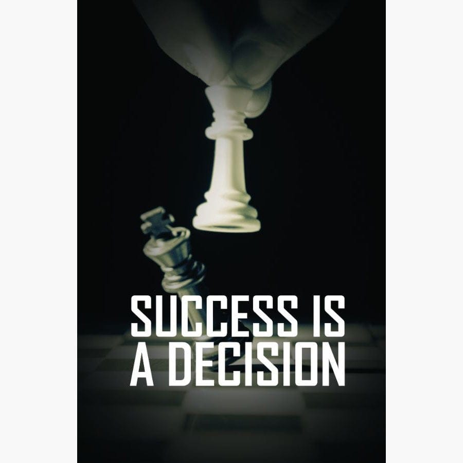 Success is a decision - Afbeelding 8